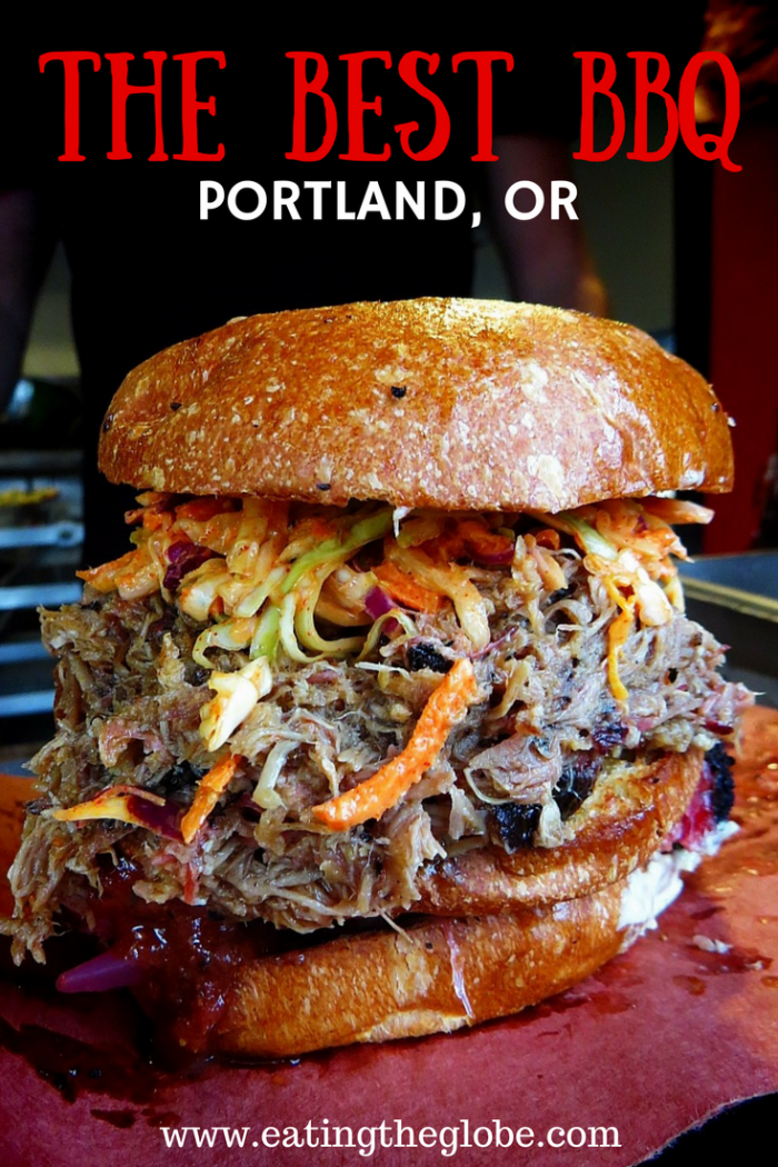 Where To Find The Best BBQ In Portland, OR Eating The GlobeFood and